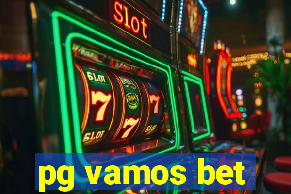 pg vamos bet